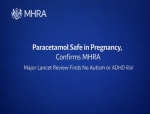 Paracetamol Safe in Pregnancy, Confirms MHRA After Major Lancet Review Finds No Autism or ADHD Risk