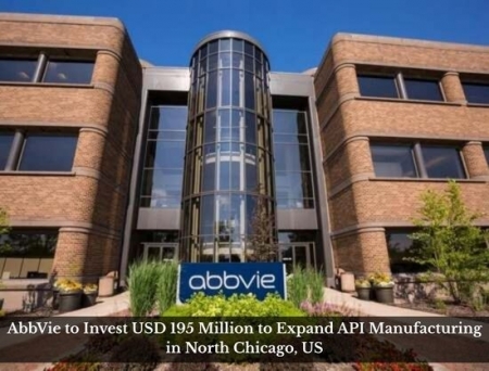 AbbVie to Invest USD 195 Million to Expand API Manufacturing in US