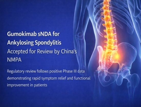 China's NMPA Accepts Akeso's Gumukimab sNDa for Ankylosing Spondylitis